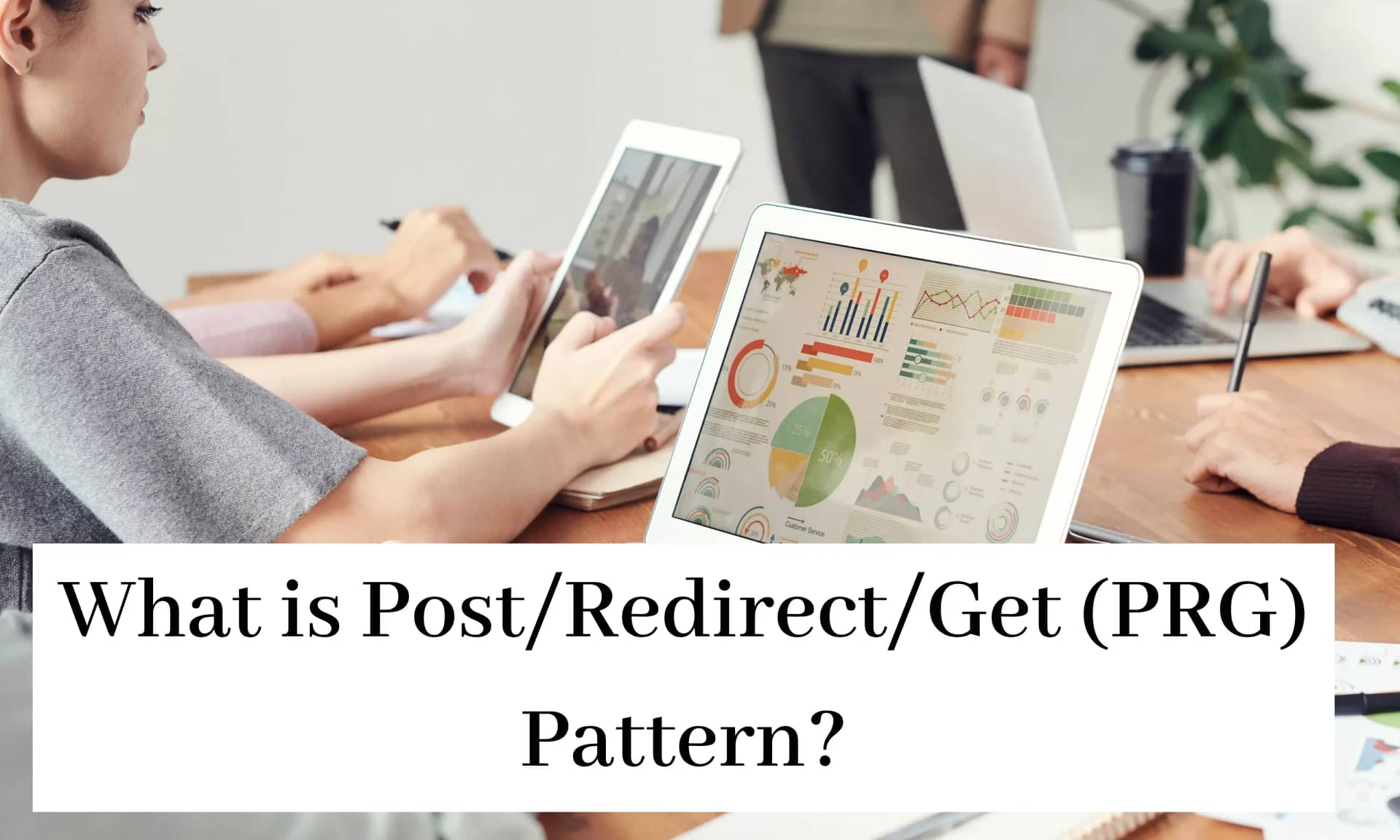 what-is-post-redirect-get-prg-pattern-prg-pattern-in-seo